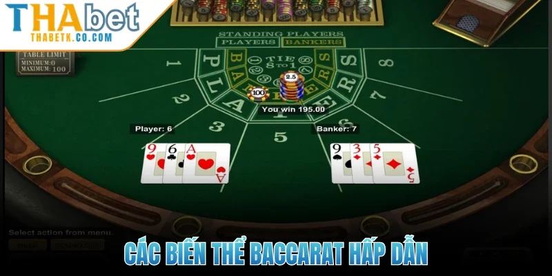Baccarat - Trò Chơi Bài Tây Đẳng Cấp Với Tỷ Lệ Thắng Cao 2 Các biến thể Baccarat hấp dẫn